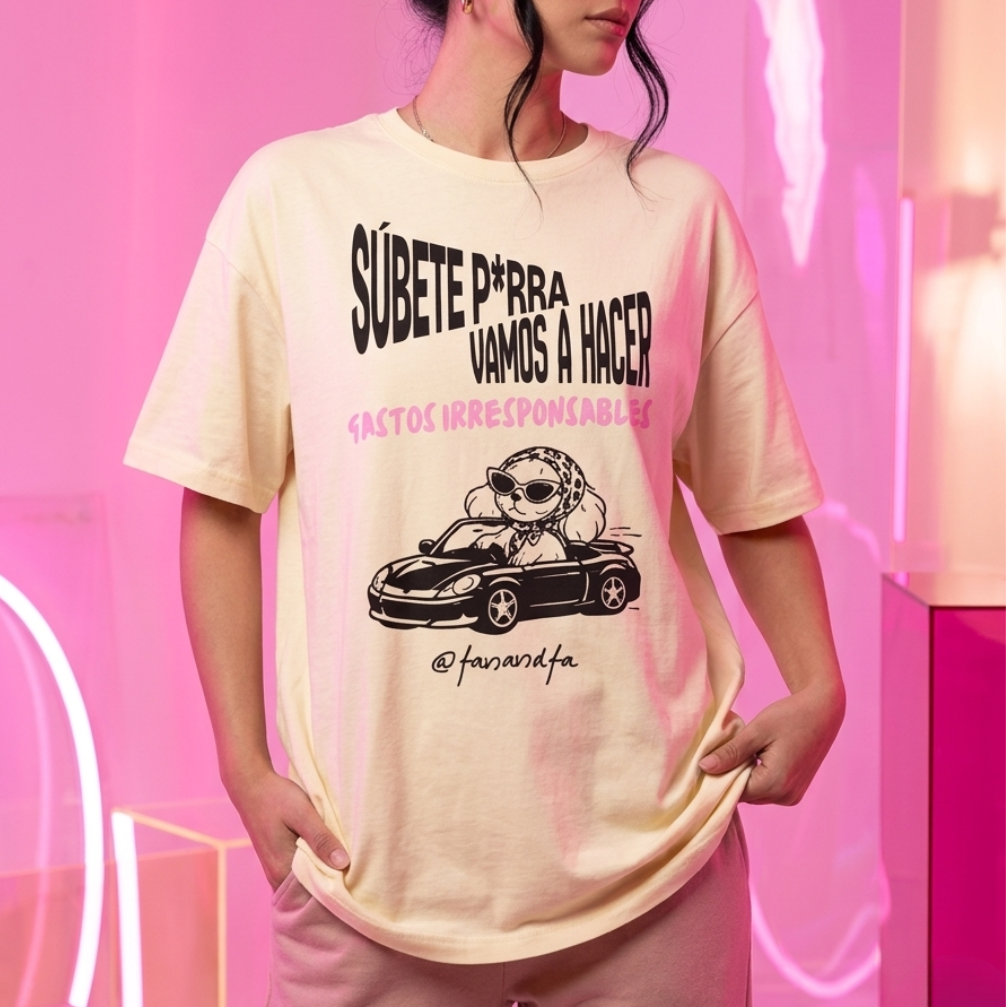 SÚBETE P*RRA | F&F T-SHIRT |  Playera Edición Limitada